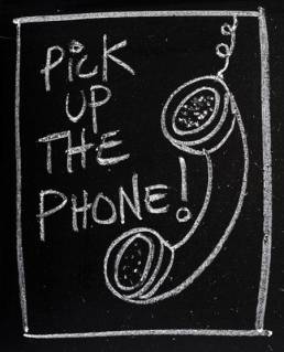 pick up the phone